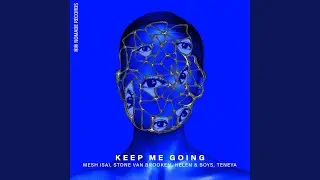 Keep Me Going (Extended Mix)
