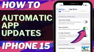 How to Enable Automatic App Updates on iPhone 15