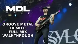 UHD Groove Metal Demo II - Full Mix Walkthrough