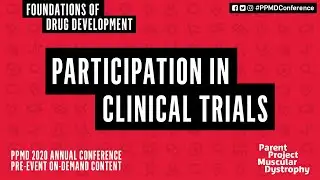 Foundations of Drug Development: Participation in Duchenne Clinical Trials