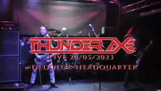 Thunder Axe #heavymetal #live  @DEDOLOR MUSIC HEADQUARTER 20/05/2023 - Queen of Despair + Iron Will