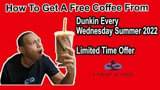 How To Get Free Dunkin Coffee This Summer