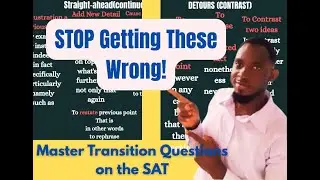 Mastering SAT Transition Questions: Stop Getting Them Wrong!
