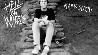 Hell On Wheels: Mark Suciu