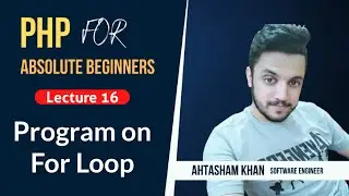 16. For Loop Program in PHP - Hindi / Urdu - Easy PHP for Beginners