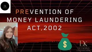 PMLA,2002|PREVENTION OF MONEY LAUNDERING ACT| CBI APP| APP|PART 3|  LEARN AND REVISE