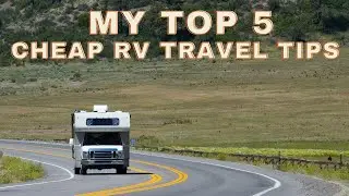 Cheap RV Travel Tips For Everybody