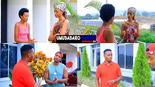 UMUBABARO WANGE EP 25 : ODETTE AJE KWINGINGA NATASHA NGO AMUHUZE NA BRUNO YEMERE BAKUNDANE😨😨❤❤