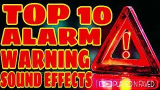 Top 10 Alarm Warning Sound Effects