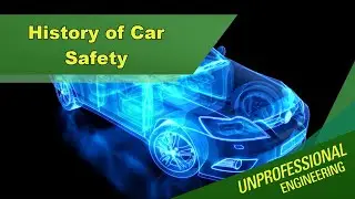 History of Car Safety - Episode 271