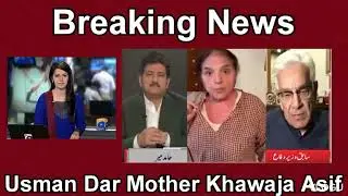 Hamid Mir Ne Khewaja Asif Ko Usman Dar KiWalida Ko Zodokob Karne Per Khoob Be-izat KarDiya