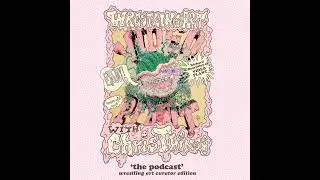 Wrestling Art w/ Chris Things - Ep. 24 - Curator Edition w/ Richard Beardsley of Video Plant