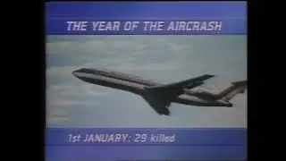 1985 The Year of the Air Crash.