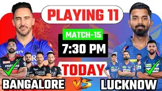 IPL 2024 - RCB vs LSG Playing 11 Comparison & Winner Prediction | Ipl 2024 today match |