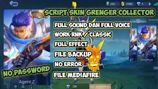 Script Skin Granger Collector Full Effect No Pw - mobile legends