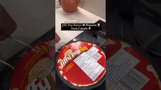 Let's Try Jiffy Pop Butter 🧈 Popcorn 🍿#popcorn #food #cooking #explore #canada #viralshorts #viral