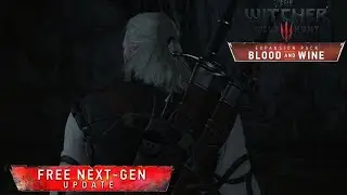 The Witcher 3 Wild Hunt Next Gen Update Blood and Wine Grottore - Gar Thon's Treasure - Tufo Monster
