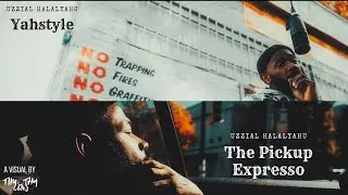 Script Pulla (Uzzial Halalyahu) - The Pickup Expresso / Yahstyle (Official Music Video)