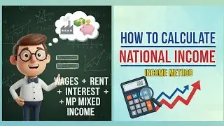 How to calculate National lncome through lncome Method and their Precautions