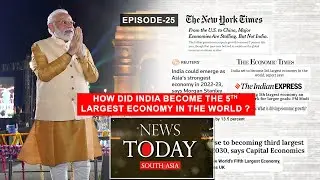 How did India become the 5th largest economy in the World? - EP - 25