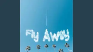 Fly Away