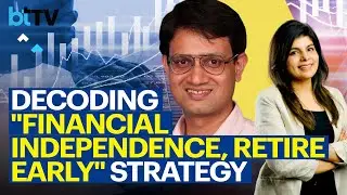 How To Use F.I.R.E Strategy For Early Retirement? Vineet Patawari Decodes