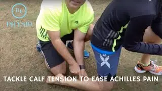 Achilles Pain Driving You Nuts? BL Physio (RIF REV Series)