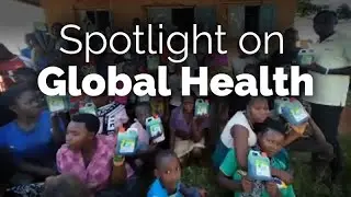 PREVENTING INFECTIOUS DISEASE on a Global Scale