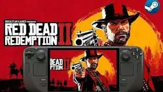 Red Dead Redemption on the steam deck 