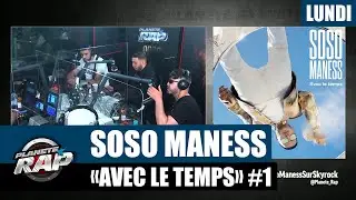 Plan&egrave;te Rap - Soso Maness 