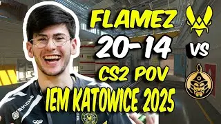 Vitality flameZ gets 20 kills vs The MongolZ! flameZ POV (Nuke) at IEM Katowice 2025 Semi-final