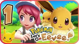 Pokemon: Let's Go, Eevee! Walkthrough Part 1 - No Commentary (Nintendo Switch)