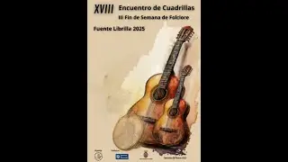 CUADRILLA FUENTE LIBRILLA - XVIII ENCUENTRO DE CUADRILLAS FUENTE LIBRILLA