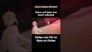 Anime badass Moment - Lancer & Archer beat Saber & Shirou beach volleyball #Shorts