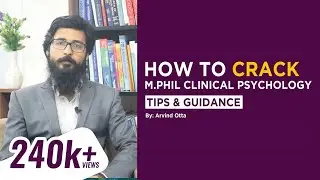 How to Crack M.Phil Clinical Psychology Entrance Exam?