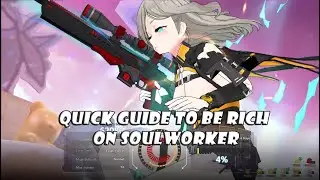 Soulworker Guide - Fast Farm Zenny