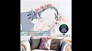 SOL DE LUNA - PROGRAMA ROMANTICO