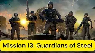 Starship Troopers Terran Command: Mission 13 Guardians of Steel (Brutal)