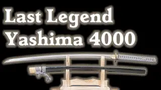 Last Legend Yashima 4000 Katana