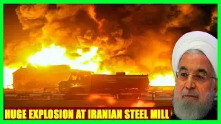 Fire And Explosion Hit Iran Steel Mill In Third Such Incident In Five Days