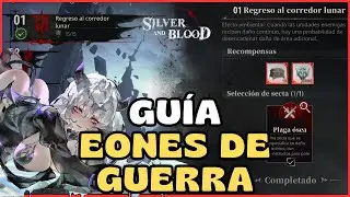 Gu&iacute;a Eones de Guerra | Silver and Blood