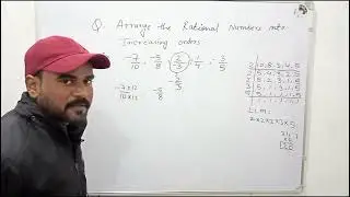Rational number question!! Increasing order!! Class 8 !! Math!! Rational number!! 