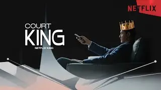 Court king by day, Netflix king by night 👑📺