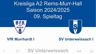 09. Spieltag Kreisliga A2 | VfR Murrhardt I vs SV Unterweissach I