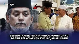 SELEPAS Hadir Perhimpunan Agung UMNO, Begini Perkongsian Khairy Jamaluddin!