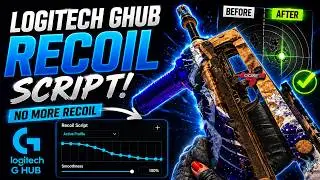 UPDATED Logitech G HUB Recoil Script Guide 2026