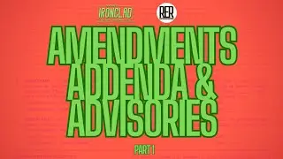 Real Estate Training -IRONCLAD Standard Forms - Amendments, Addenda, and Advisories