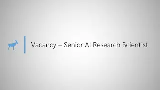 Job Vacancy - Senior AI Research Scientist