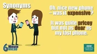 How to use English synonyms: 6 Minute Vocabulary
