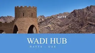 WADI HUB HATTA  - UAE
